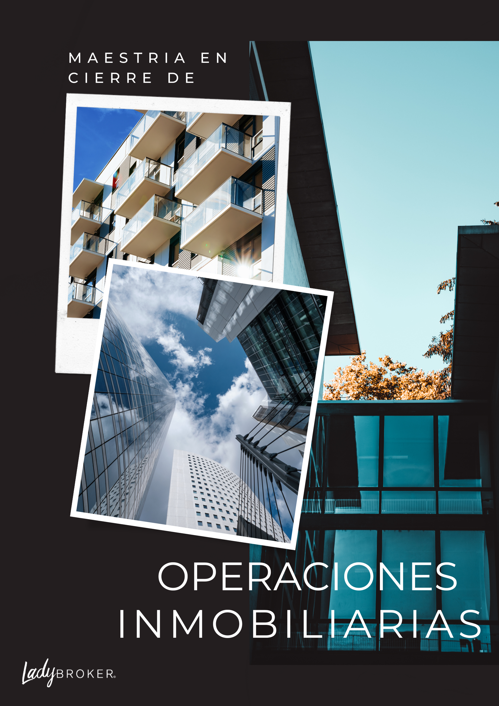 Maestría en Cierre de Operaciones Inmobiliarias